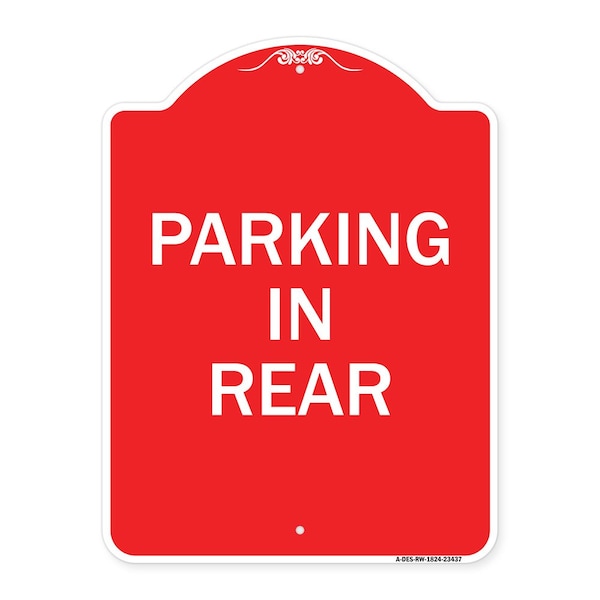 Signmission Designer Series Sign-Parking in Rear, Red & White Aluminum Sign, 18" x 24", RW-1824-23437 A-DES-RW-1824-23437 - main